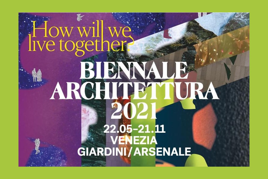 ——如何——我们——生活在一起-威尼斯双年展-建筑- 2021 -封面爱游戏登录官方网站inexhibit吗